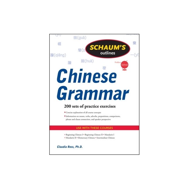 SCHAUMS OUTLINE OF CHINESE GRAMMAR PB
