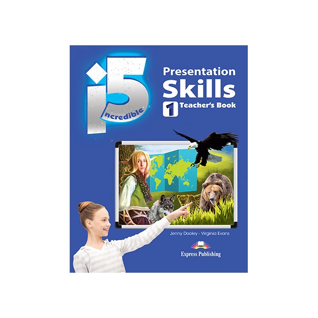 INCREDIBLE 5 1 PRESENTATION SKILLS TCHRS