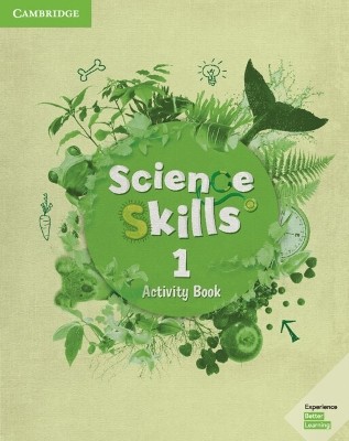 CAMBRIDGE SCIENCE SKILLS 1 ACTIVITY BOOK ( + ON LINE RESOURCES)