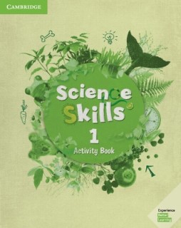 CAMBRIDGE SCIENCE SKILLS 1 ACTIVITY BOOK ( + ON LINE RESOURCES)