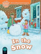 OXFORD READ IMAGINE BEGINNER: IN THE SNOW