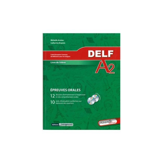 DELF A2 ORAL PROFESSEUR N/E