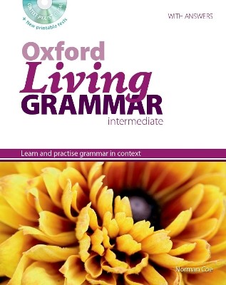 OXFORD LIVING GRAMMAR INTERMEDIATE SB (+ CD-ROM) W/A (+ PRINTABLE TESTS)