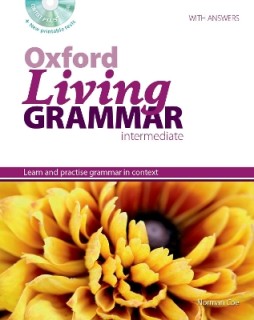 OXFORD LIVING GRAMMAR INTERMEDIATE SB (+ CD-ROM) W/A (+ PRINTABLE TESTS)