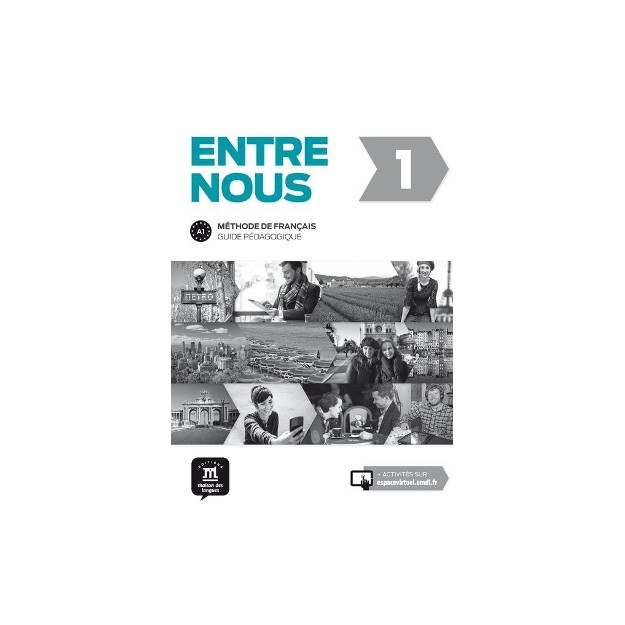 ENTRE NOUS 1 GUIDE PEDAGOGIQUE