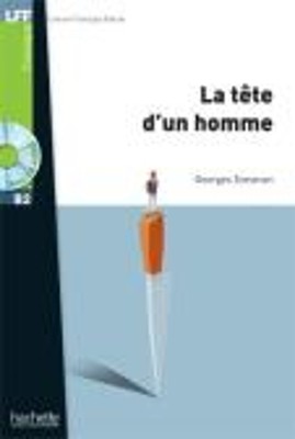 LFF CLASSIQUES: :LA TETE DUN HOMME B2 (+ AUDIO CD)