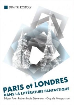 PARIS ET LONDRES DANS LA LLITTERATURE FANTASTIQUE