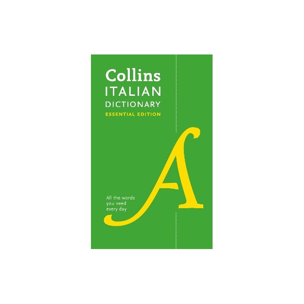 COLLINS ITALIAN DICTIONARY ESSENTIAL EDITION