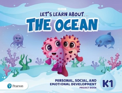 LETS LEARN ABOUT... THE OCEAN - JOURNEYS 1 PERSONAL, SOCIAL   EMOTIONAL DEVELOPMENT PROJECT BOOK