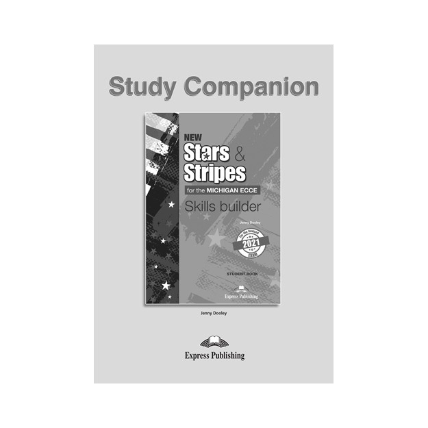 NEW STARS   STRIPES MICHIGAN ECCE 2021 EXAM SKILLS BUILDER STUDY COMPANION