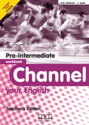 CHANNEL YOUR ENGLISH PRE-INTERMEDIATE TCHRS WB