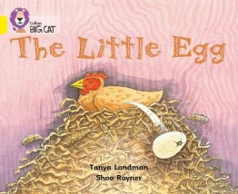 COLLINS BIG CAT : THE LITTLE EGG BAND 03/YELLOW PB
