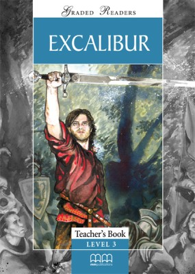 GR 3: EXCALIBUR TCHRS