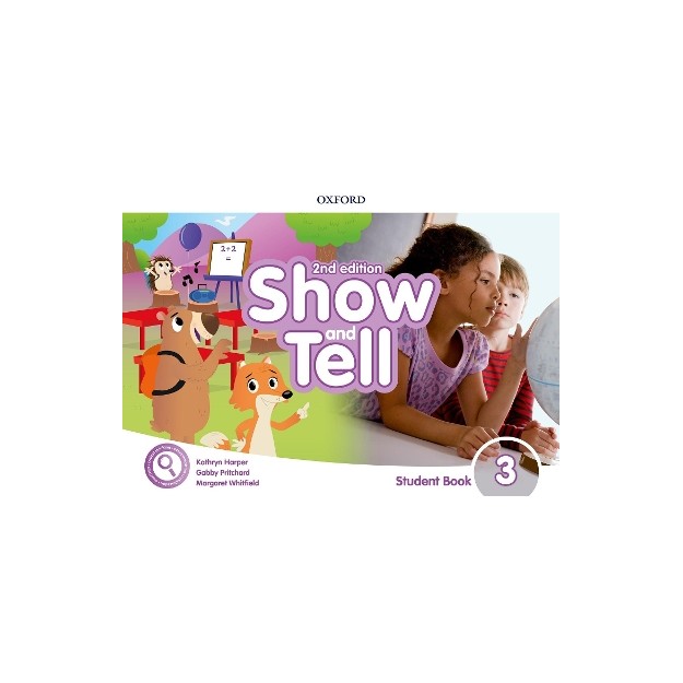 OXFORD SHOW AND TELL 3 SB (+ ONLINE ACCESS) 2ND ED