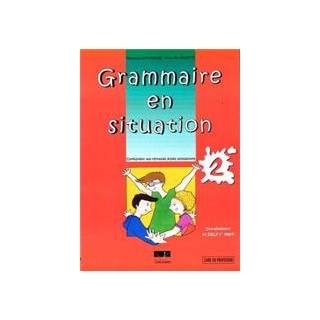 GRAMMAIRE EN SITUATION 2 PROFESSEUR N/E