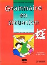 GRAMMAIRE EN SITUATION 2 PROFESSEUR N/E