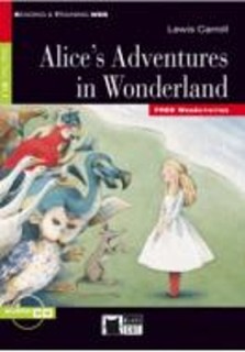 R T. 2: ALICES ADVENTURES IN WONDERLAND B1.1 (+ AUDIO CD)