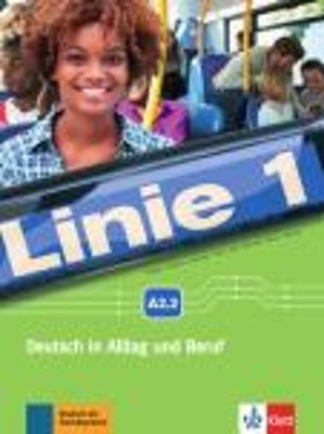 LINIE 1 A2.2 KURSBUCH   ARBEITSBUCH