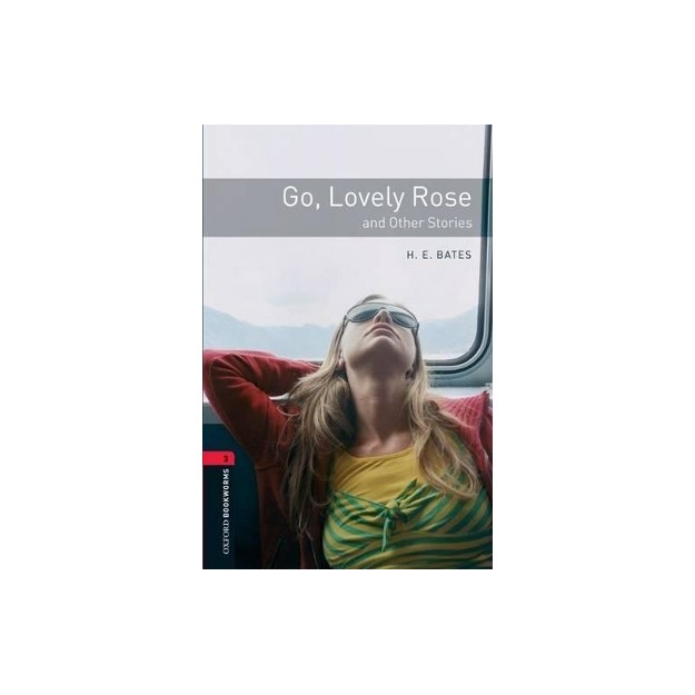 OBW LIBRARY 3: GO LOVELY ROSE AND OTHER STORIES - SPECIAL OFFER N/E