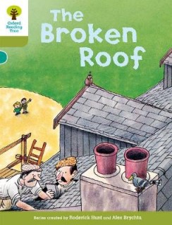OXFORD READING TREE 7: THE BROKEN ROOF