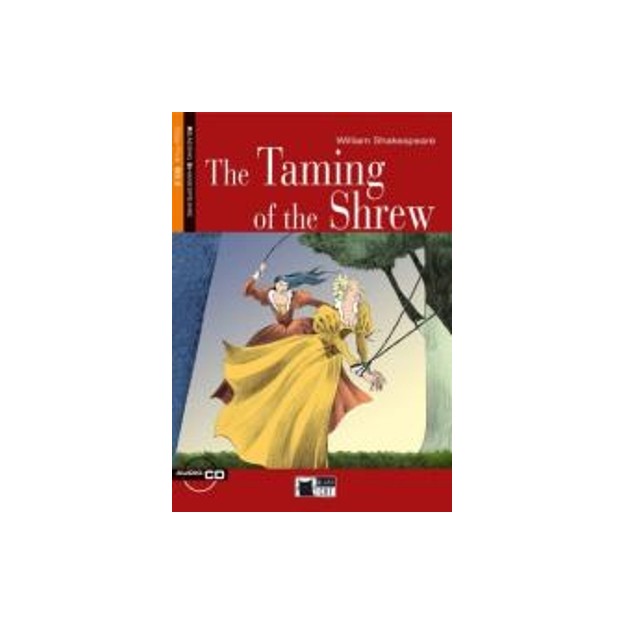 R. SHAKESP. 5: THE TAMING OF THE SHREW B2.2 (+ CD)