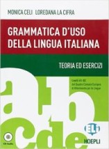 GRAMMATICA DUSO DELLA LINGUA ITALIANA (+ CD)
