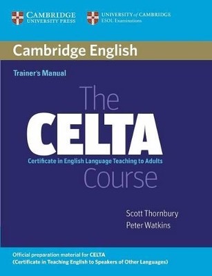 THE CELTA COURSE TRAINERS MANUAL