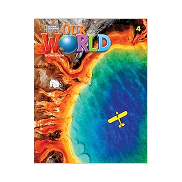 OUR WORLD 4 WB - AMER. ED 2ND ED