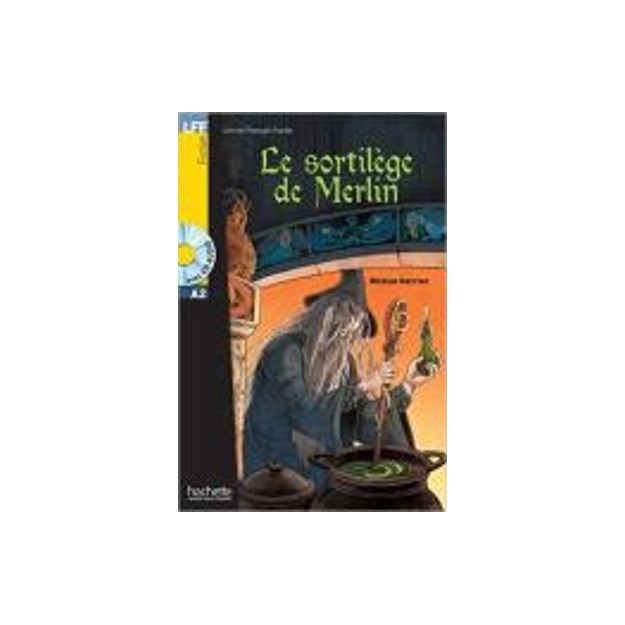 LFF : LE SORTILEGE DE MERLIN A2 (+ CD AUDIO MP3)