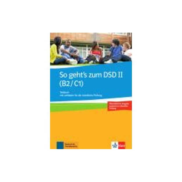 SO GEHTS ZUM DSD II B2 + C1 TESTBUCH NEU
