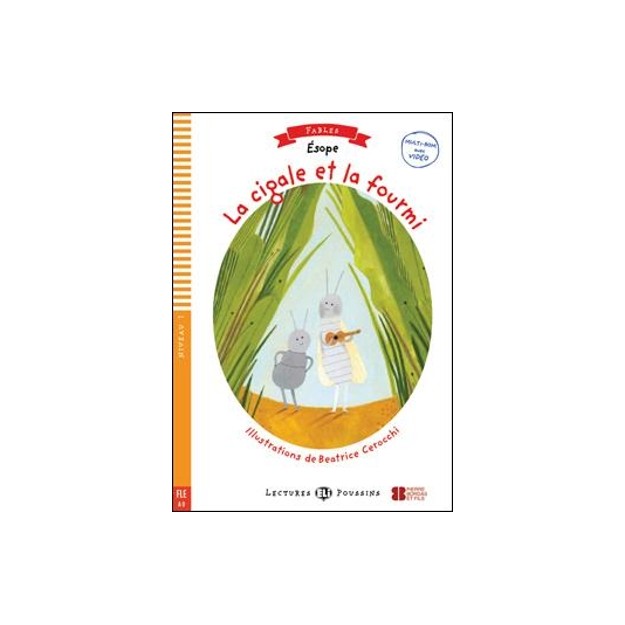 LEP 1: LA CIGALE ET LA FOURMI (+ CD)