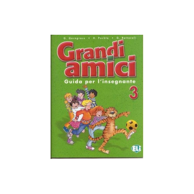 GRANDI AMICI 3 TEACHERS BOOK