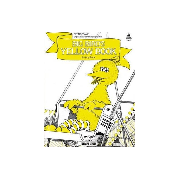 OPEN SESAME STAGE A BIG BIRDS YELLOW BOOK WB @