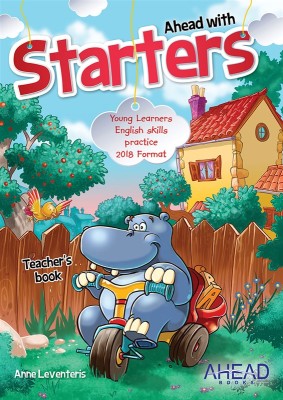 AHEAD WITH STARTERS TCHRS (+ CD) (YOUNG LEARNERS ENGLISH SKILLS PRACTICE) 2018