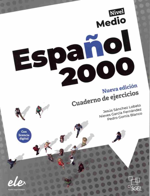 ESPANOL 2000 MEDIO NUEVA EDICION 2024 EJERCICIOS