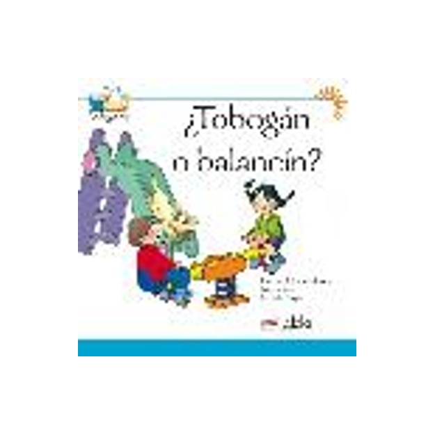 COLEGA LEE 1: ?TOBOGAN O BALANCIN?