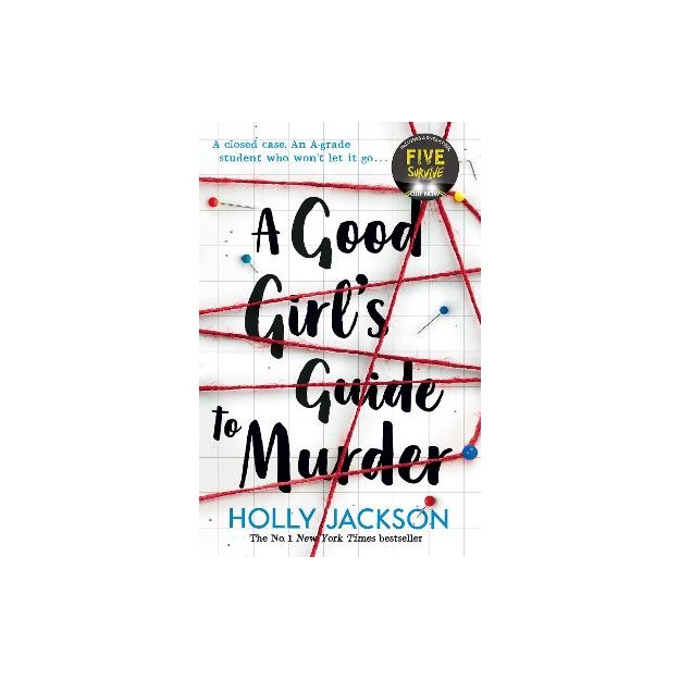 A GOOD GIRLS GUIDE TO MURDER 1