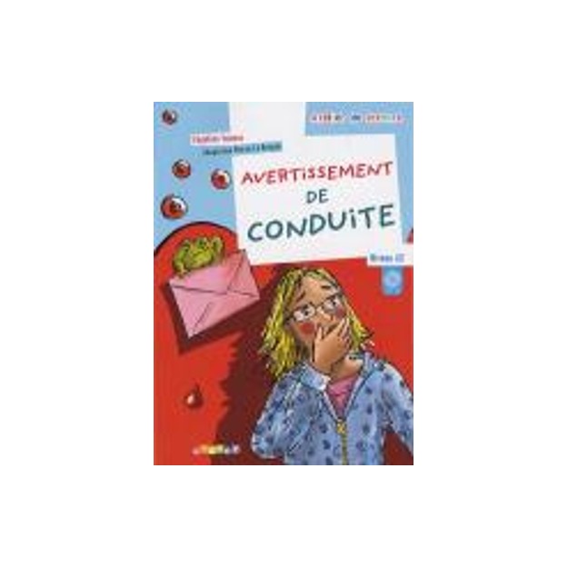 ADL : AVERTISSEMENT DE CONDUITE A2 (+ CD)