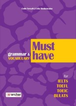 MUST HAVE GRAMMAR VOCABULARY FOR IELTS, TOEFL, TOEIC, BULATS