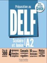 DELF SCOLAIRE JUNIOR A2 (ECRIT ET ORAL) METHODE (+ DVD-ROM) POUR LA GRECE