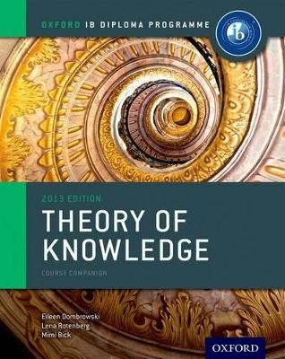 IB THEORY OF KNOWLEDGE COURSE COMPANION 2013 ED. PB