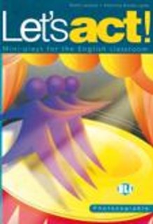 LETS ACT! - PHOTOCOPIABLE