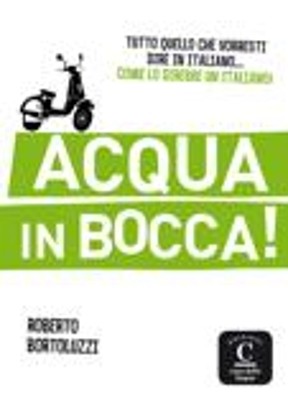 ACQUA IN BOCCA!