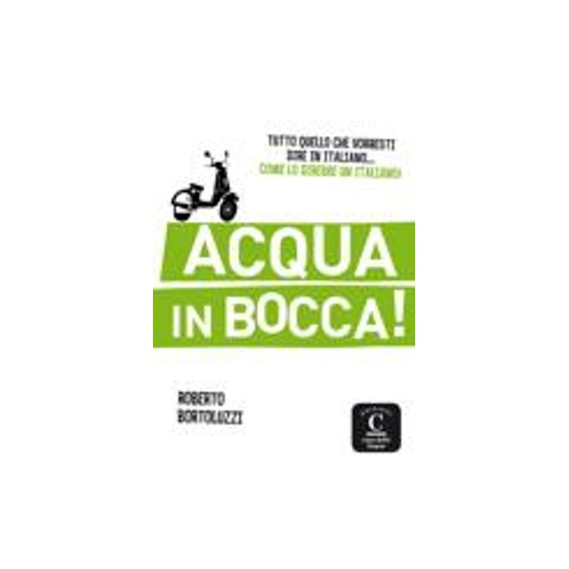 ACQUA IN BOCCA!