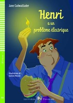 LEP 4: HENRI A UN PROBLEME ELECTRIQUE + AUDIO CD