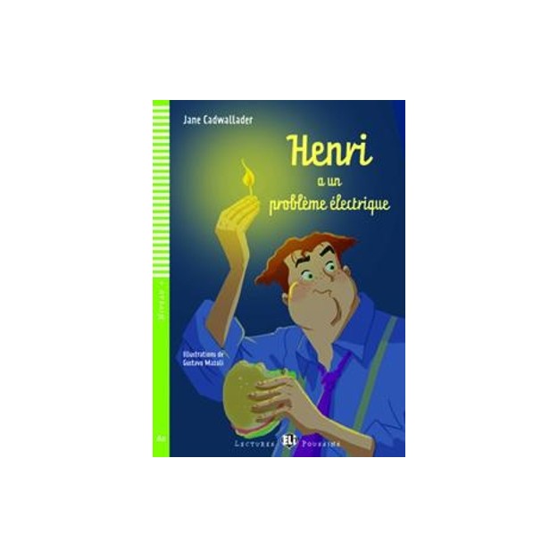 LEP 4: HENRI A UN PROBLEME ELECTRIQUE + AUDIO CD