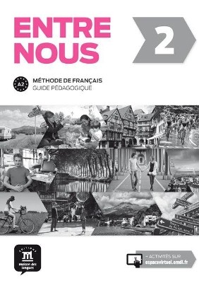 ENTRE NOUS 2 GUIDE PEDAGOGIQUE
