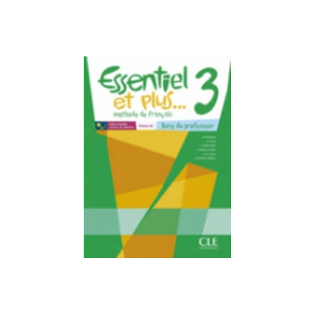 ESSENTIEL ET PLUS 3 GUIDE PEDAGOGIQUE