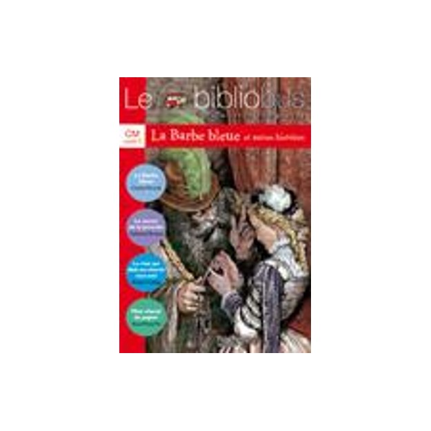 LE BIBLIOBUS: CM LIVRE DE LELEVE (LA BARBE BLEUE)