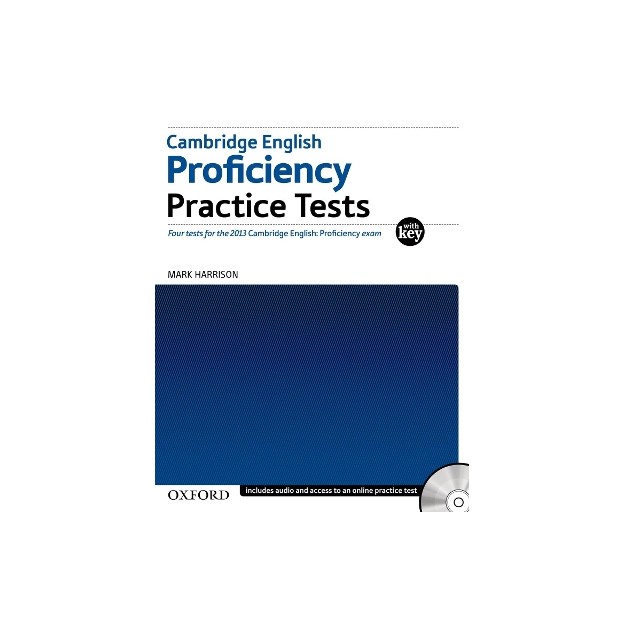 CAMBRIDGE PROFICIENCY PRACTICE TESTS (+ CD) + KEY 2013 FORMAT
